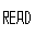 Image ID: In the animated GIF, word "READ" is approached by green geometric designs which change the word to "remake".